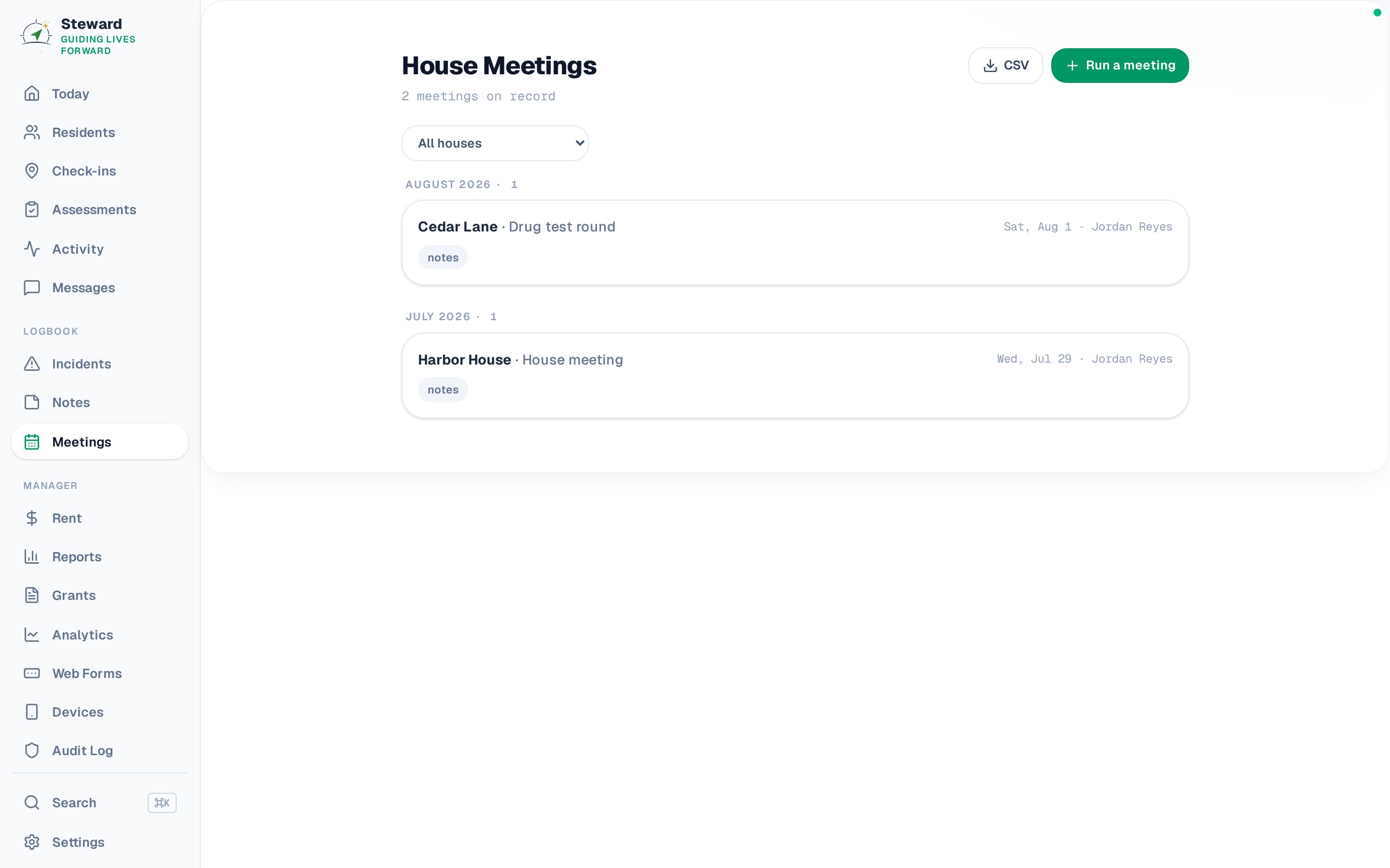 House Meetings page listing a Cedar Lane drug test round and a Harbor House house meeting, with a Run a meeting button and CSV export.