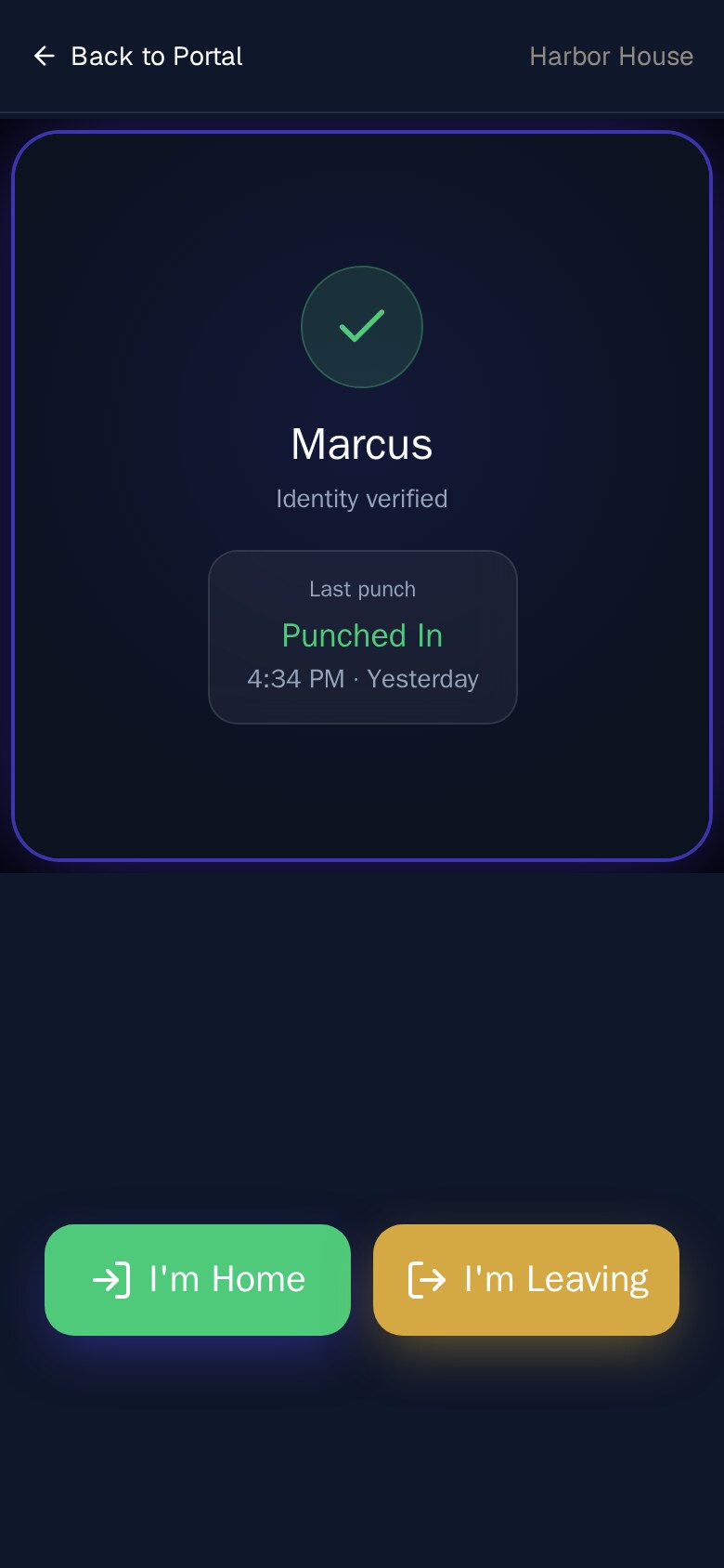 Resident app punch screen: identity verified, last punch shown, and large I'm Home / I'm Leaving buttons.